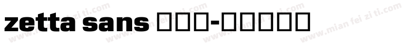 zetta sans 半粗体字体转换